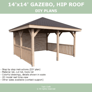 14×14′ Gazebo plans, hip roof