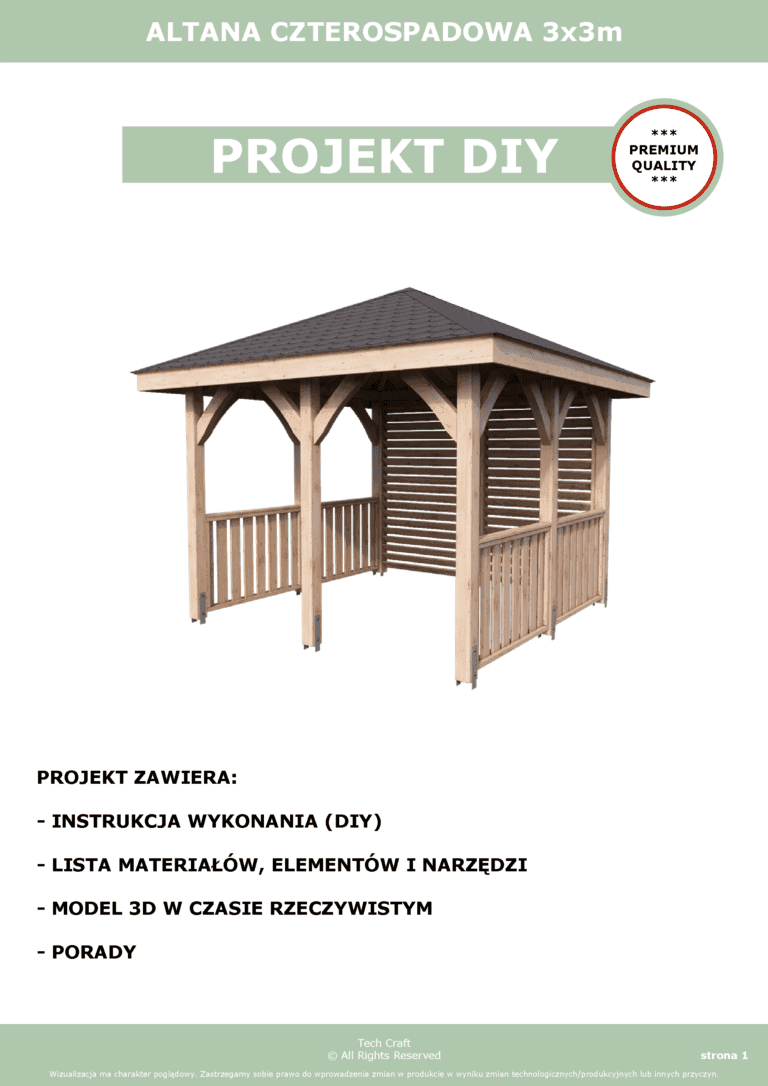 Altana czterospadowa 3x3m Projekt DIY